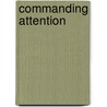 Commanding Attention door Tess Messer Mph