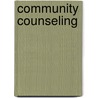 Community Counseling by Michael D. Lewis