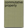 Commutative Property by Ronald Cohn