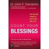 Count Your Blessings door John F. Demartini