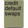 Credit Default Swaps by Jan Rottleb