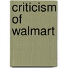 Criticism of Walmart door Ronald Cohn