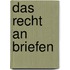 Das Recht an Briefen