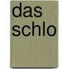 Das Schlo door Joseph Freiherr Von Eichendorff