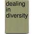 Dealing in Diversity