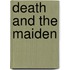 Death and the Maiden