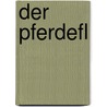 Der Pferdefl by Nicholas Evans