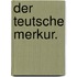 Der teutsche Merkur.