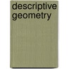 Descriptive Geometry door Harry Cyrus Bradley