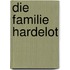 Die Familie Hardelot