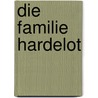 Die Familie Hardelot by Irène Némirovsky