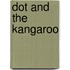 Dot And The Kangaroo