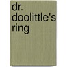 Dr. Doolittle's Ring by University Margaret Pearce