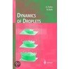 Dynamics of Droplets door Norbert Roth