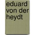 Eduard von der Heydt