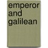 Emperor and Galilean