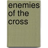 Enemies of the Cross door T.R. Graves