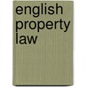 English Property Law door Ronald Cohn