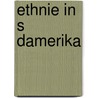 Ethnie in S Damerika by Quelle Wikipedia