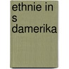 Ethnie in S Damerika door Quelle Wikipedia