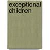 Exceptional Children door William L. Heward