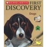 First Discovery Dogs door Pascale de Bourgoing