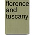 Florence and Tuscany