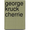 George Kruck Cherrie door Ronald Cohn