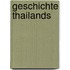 Geschichte Thailands