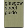 Glasgow Street Guide by M.V. Nicolson