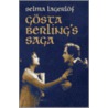 Gosta Berling's Saga door Selma Lagerl�F