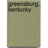 Greensburg, Kentucky by Ronald Cohn