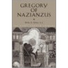 Gregory of Nazianzus door Brian Daley