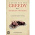 Guide for the Greedy