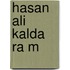 Hasan Ali Kalda Ra M
