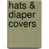 Hats & Diaper Covers