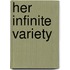 Her Infinite Variety