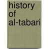 History Of Al-Tabari door Tabari