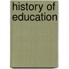 History of Education door Patricia Rosof