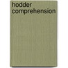 Hodder Comprehension door Gladys Morgan