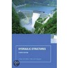 Hydraulic Structures by R. (Umist) Narahanan