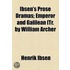 Ibsen's Prose Dramas