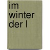 Im Winter Der L door Jan Costin Wagner