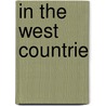 In The West Countrie door May Crommelin