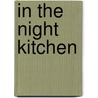 In the Night Kitchen by Maurice Sendak