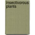 Insectivorous Plants