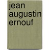 Jean Augustin Ernouf door Ronald Cohn
