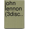 John Lennon (3Disc.. door Alan Clayson