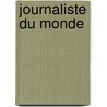 Journaliste Du Monde door Source Wikipedia