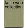 Katie Woo Collection by Fran Manushkin
